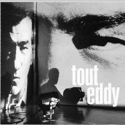 Eddy Mitchell : Tout Eddy